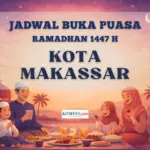 Jadwal Buka Puasa Kota Makassar Hari Ini 20 Februari 2026 Lengkap dengan Doa Berbuka Puasa