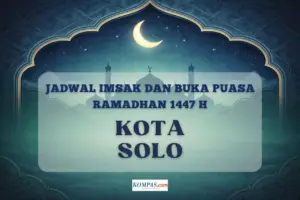 Jadwal Imsakiyah Ramadan 2026 Kota Solo: Kemenag Tetapkan Awal Puasa Mulai Kamis 19 Februari