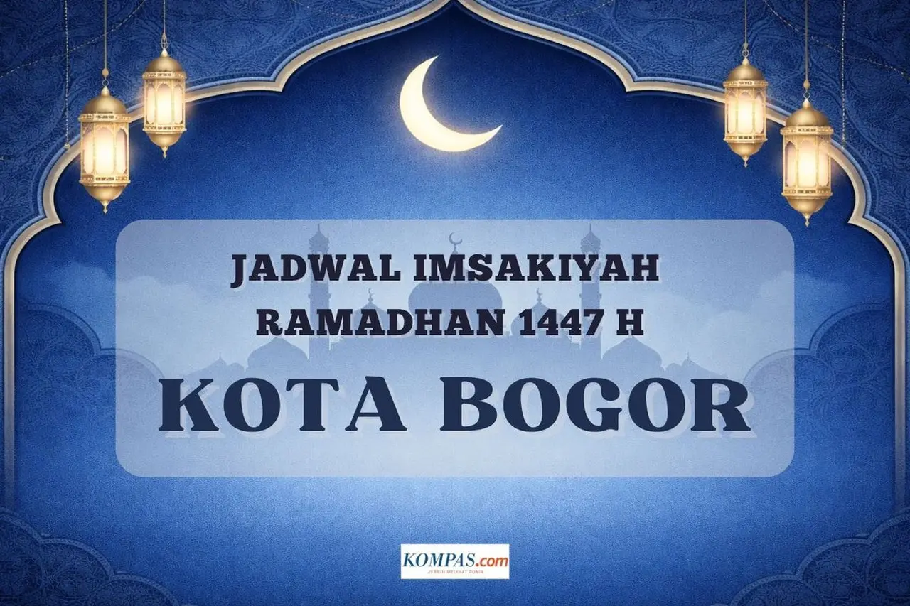 Jadwal Imsakiyah Ramadhan 2026 Kota Bogor Lengkap 30 Hari Beserta Niat dan Doa Buka Puasa