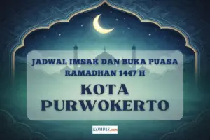 Jadwal Imsakiyah Ramadhan 2026 Kota Purwokerto: Kemenag Tetapkan Awal Puasa Kamis 19 Februari
