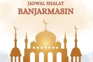 Jadwal Sholat Kota Banjarmasin Jumat 13 Februari 2026: Cek Waktu Maghrib dan Isya Terbaru