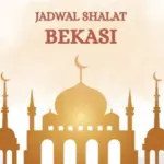 Jadwal Sholat Kota Bekasi Hari Ini Jumat 13 Februari 2026: Simak Waktu Imsak hingga Isya