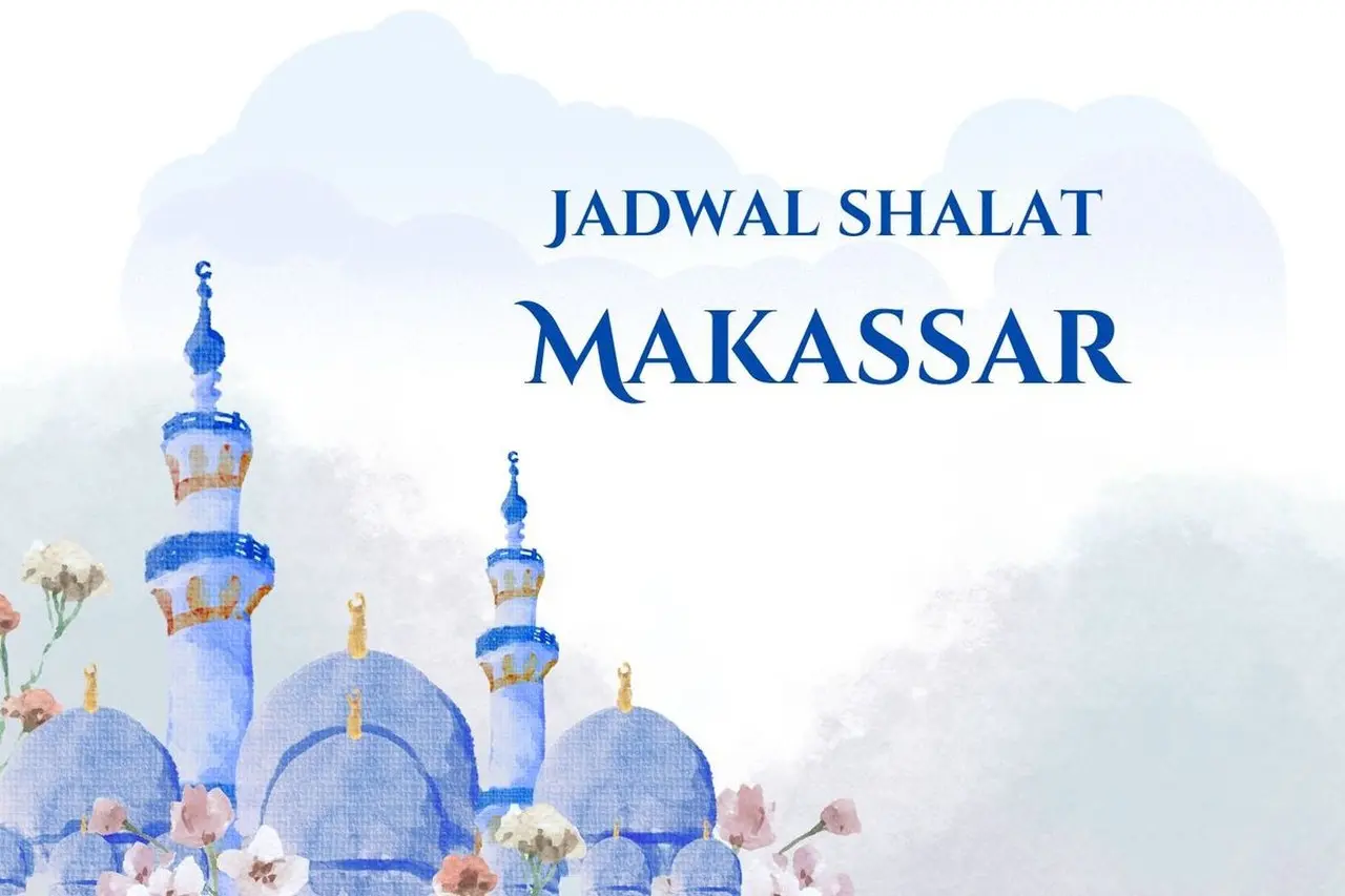 Jadwal Sholat Kota Makassar Jumat 13 Februari 2026: Cek Waktu Imsak, Subuh, hingga Isya di Sini