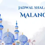 Jadwal Sholat Kota Malang Hari Ini Jumat 13 Februari 2026: Cek Waktu Imsak, Subuh, Hingga Isya