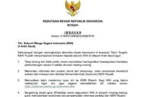 KBRI Riyadh Imbau WNI di Arab Saudi Tingkatkan Kewaspadaan di Tengah Dinamika Keamanan Timur Tengah