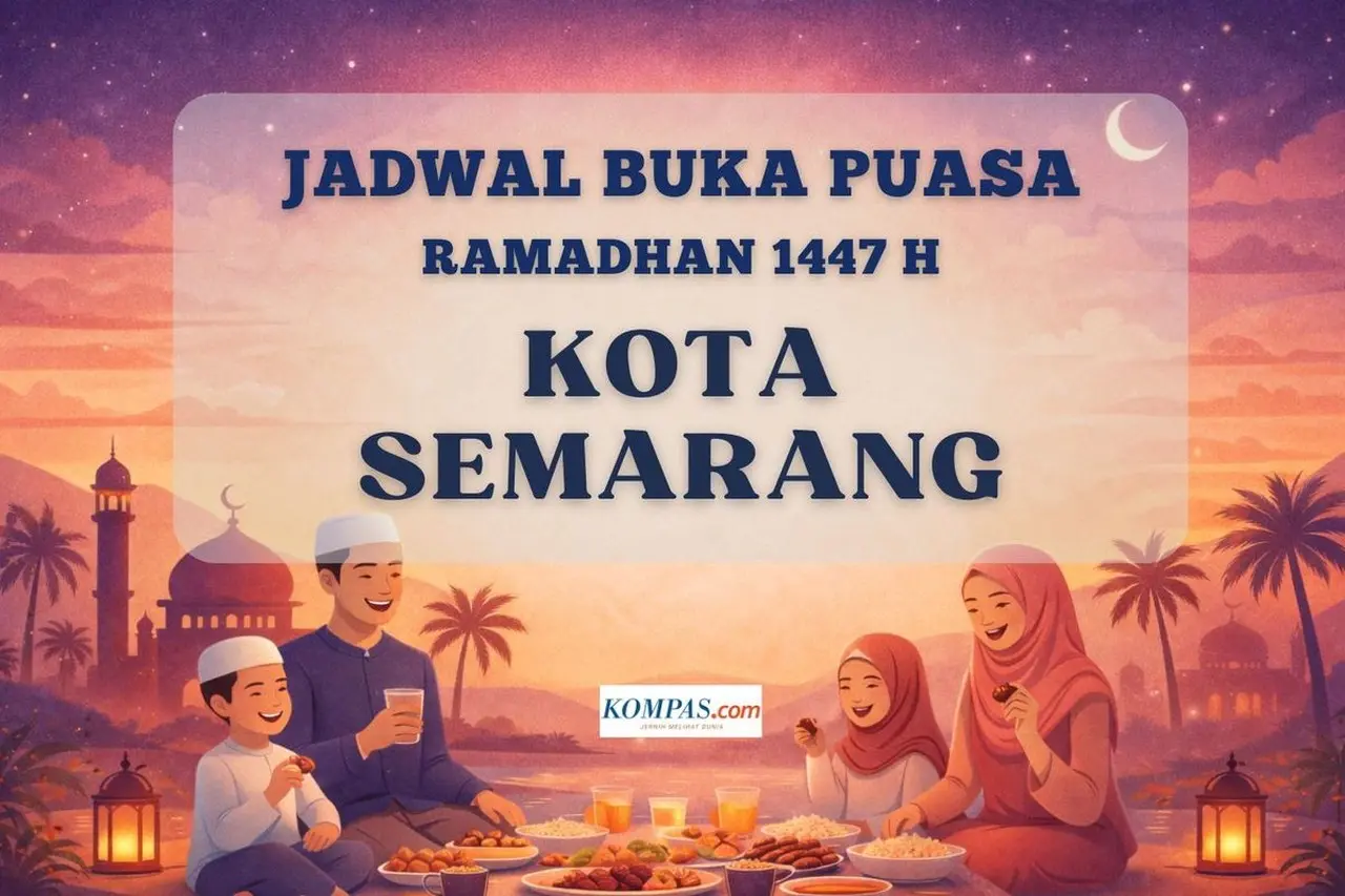 Kemenag Jelaskan Jadwal Buka Puasa Ramadhan 2026 di Kota Semarang: Maghrib Tiba Pukul 18:02 WIB