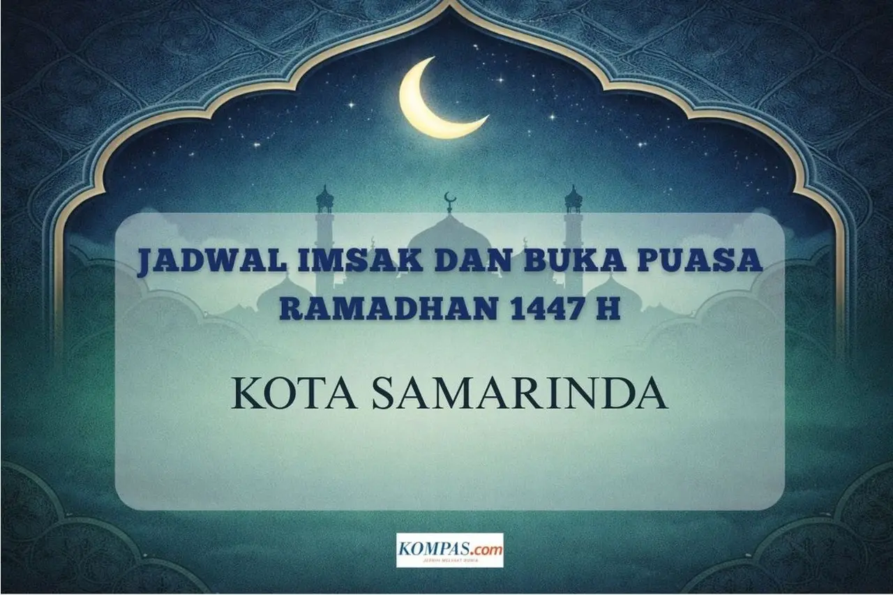 Kemenag Jelaskan Jadwal Imsak dan Buka Puasa Ramadhan 2026 di Samarinda, Lengkap Niat dan Doa