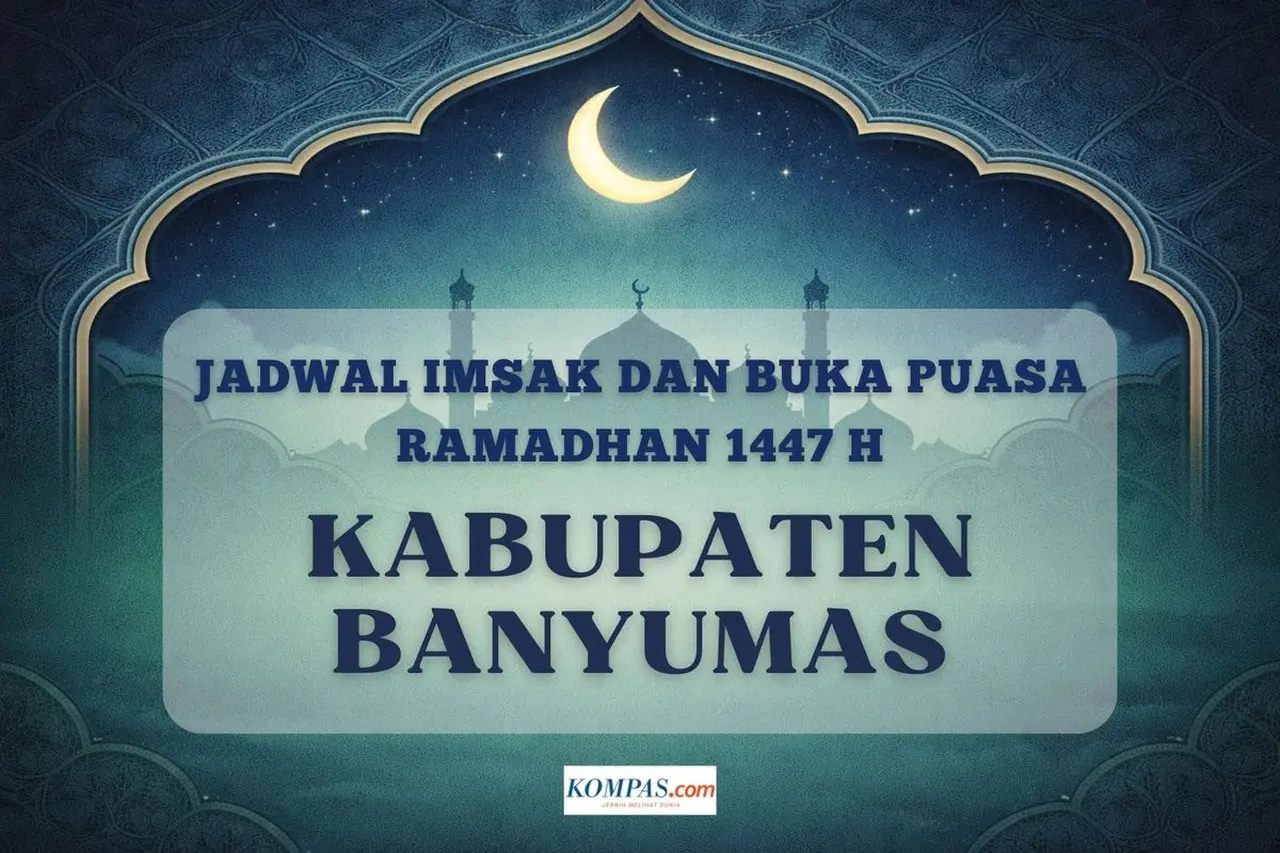 Kemenag Rilis Jadwal Imsakiyah Ramadan 1447 H Banyumas, 1 Ramadan Jatuh pada 19 Februari 2026