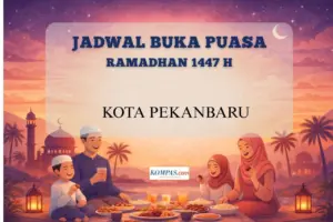 Kemenag Terangkan Jadwal Buka Puasa Ramadhan 2026 untuk Pekanbaru: Magrib Tepat Pukul 18.33 WIB