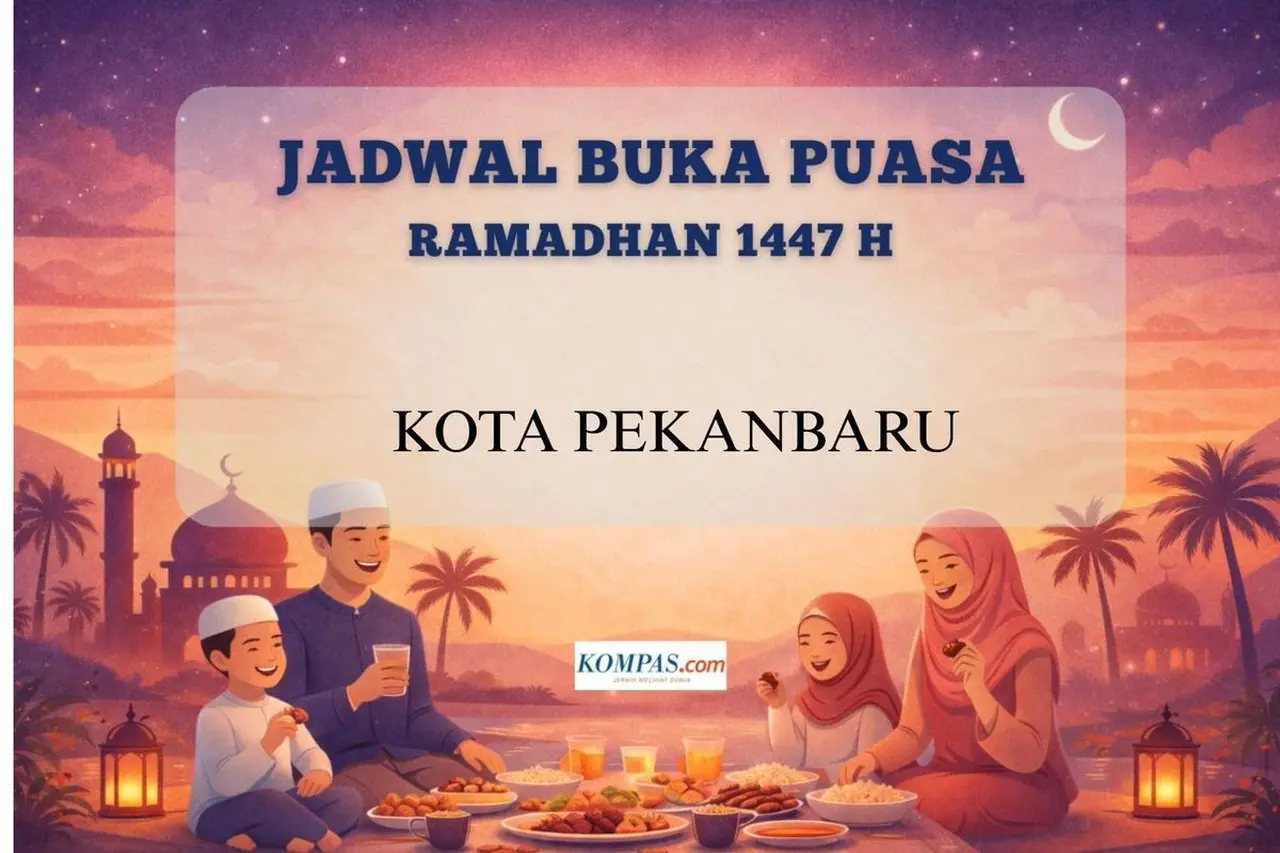 Kementerian Agama Rilis Jadwal Buka Puasa Pekanbaru 24 Februari 2026: Magrib Tepat Pukul 18.34 WIB