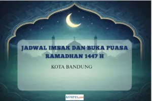 Kementerian Agama Rilis Jadwal Resmi Imsak dan Buka Puasa Ramadhan 1447 H untuk Bandung, 26 Februari 2026