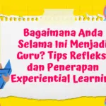 PPG 2025: Peserta Diminta Refleksi Penerapan Experiential Learning, Dorong Evaluasi Diri Praktik Mengajar Guru