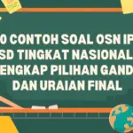 Puspresnas Rilis 50 Contoh Soal OSN IPA SD Tingkat Nasional 2026: Panduan Latihan Komprehensif untuk Peserta