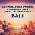 Update Jadwal Buka Puasa Bali Hari Ini 20 Februari 2026 Lengkap dengan Rekomendasi Lokasi Ngabuburit