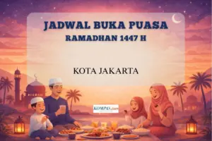 Kementerian Agama Rilis Jadwal Buka Puasa Jakarta 2 Maret 2026: Magrib Pukul 18.14 WIB
