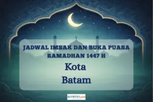 Penting! Kemenag Jelaskan Panduan Waktu Imsak dan Buka Puasa Ramadhan 2026 di Batam Hari Ini
